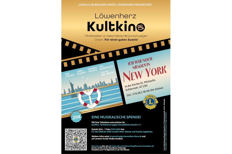 Plakat LIONS CLUB BRAUNSCHWEIG-LÖWENHERZ PRÄSENTIERT: Löwenherz Kultkino mit dem Film ICH WAR NOCH NIEMALS IN NEW YORK