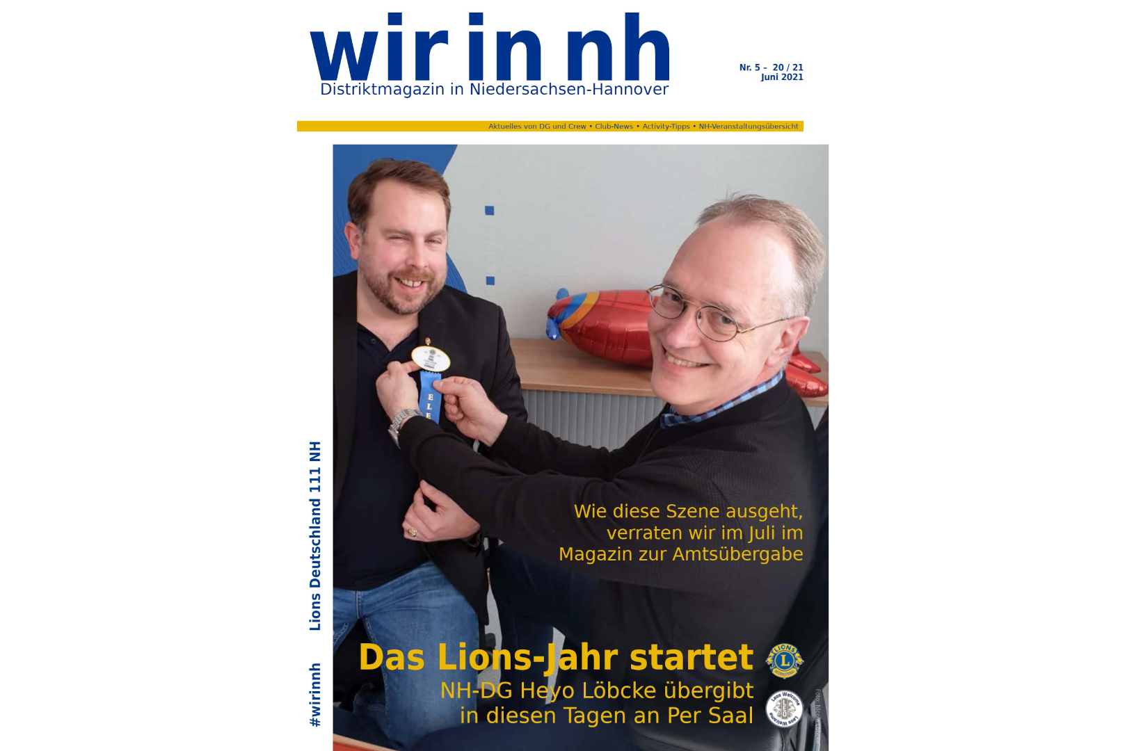 Die aktuelle Ausgabe von "wir in nh" - dem Distriktmagazin der Lions in 111NH